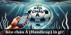 Hình thức cá cược bóng đá Handicap đầy thú vị